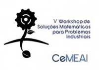 V Workshop de Soluções Matemáticas para Problemas Industriais 