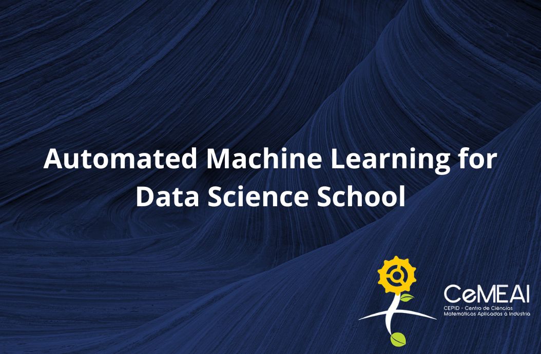 Automated Machine Learning for Data Science School